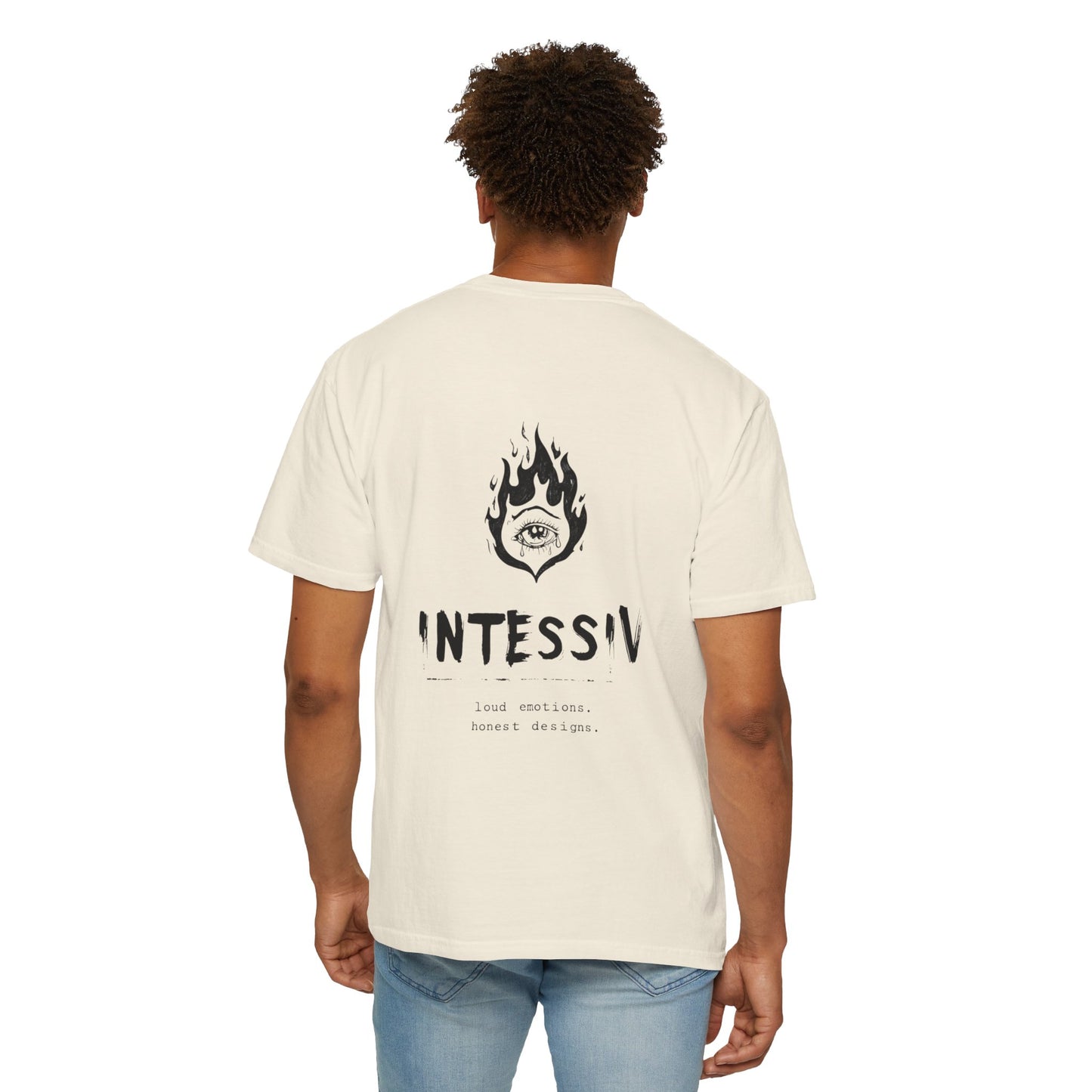 Unisex Garment-Dyed T-Shirt - INTESSIV Loud Emotions Honest Designs